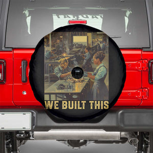 Black Women Power Spare Tire Cover We Built This Black Women In History Female Empowerment TS09 Black Print Your Wear