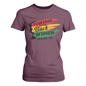 Powered By The Black Women Before Me T Shirt For Women TS09 Maroon Print Your Wear