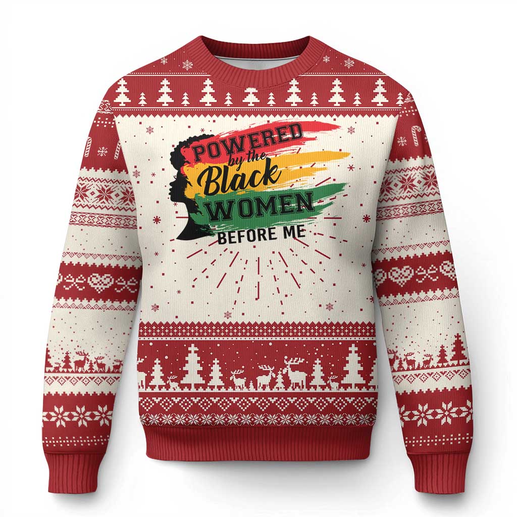 Powered By The Black Women Before Me Ugly Christmas Sweater