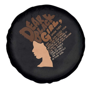 Dear Black Girl Black Women Pride Spare Tire Cover TS09 Print Your Wear