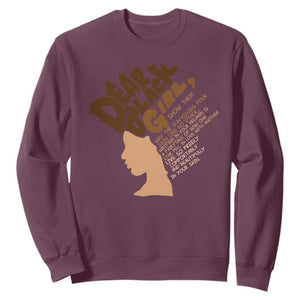 Dear Black Girl Black Women Pride Sweatshirt TS09 Maroon Print Your Wear