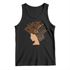 Dear Black Girl Black Women Pride Tank Top TS09 Black Print Your Wear