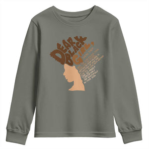 Dear Black Girl Black Women Pride Youth Sweatshirt TS09 Military Green Print Your Wear