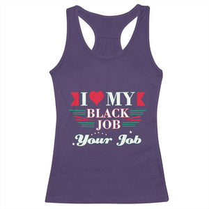 Personalized Black Jobs Racerback Tank Top Custom Job I Love My Black Job TS09 Purple Print Your Wear