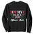 Personalized Black Jobs Sweatshirt Custom Job I Love My Black Job TS09 Black Print Your Wear