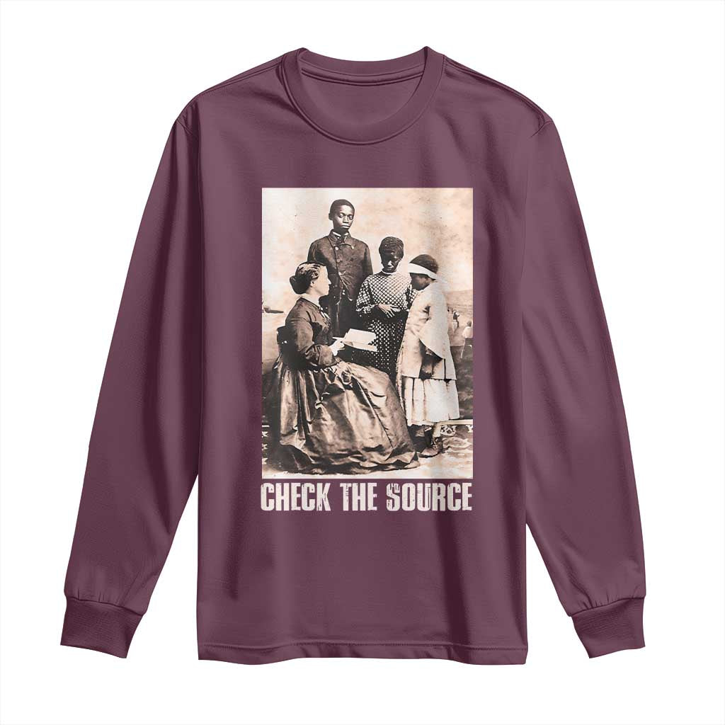 Black History Long Sleeve Shirt Check the Source African American TS09 Maroon Print Your Wear