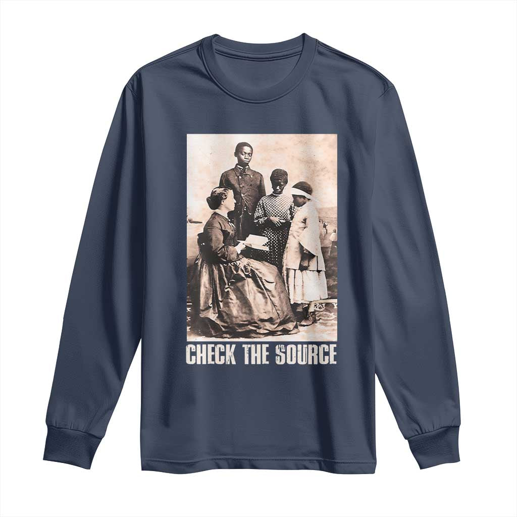Black History Long Sleeve Shirt Check the Source African American TS09 Navy Print Your Wear