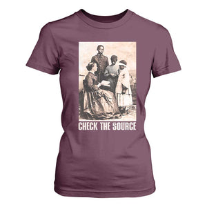 Black History T Shirt For Women Check the Source African American TS09 Maroon Print Your Wear