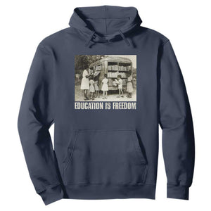 Education Is Freedom Hoodie Black Educator Bookish Black History Month TS09 Navy Print Your Wear