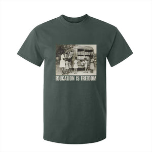 Education Is Freedom T Shirt For Kid Black Educator Bookish Black History Month TS09 Dark Forest Green Print Your Wear