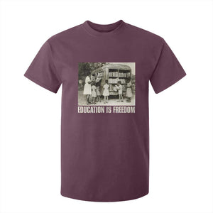 Education Is Freedom T Shirt For Kid Black Educator Bookish Black History Month TS09 Maroon Print Your Wear