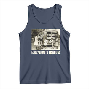 Education Is Freedom Tank Top Black Educator Bookish Black History Month TS09 Navy Print Your Wear