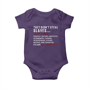 Black History Baby Onesie They Didn't Steal Slaves They Stolen And Made Them Slaves TS09 Purple Print Your Wear