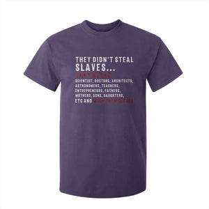 Black History T Shirt For Kid They Didn't Steal Slaves They Stolen And Made Them Slaves TS09 Purple Print Your Wear