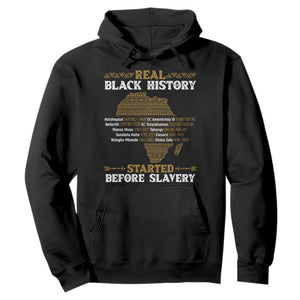 Real Black History Started Before Slavery Hoodie TS09 Black Print Your Wear