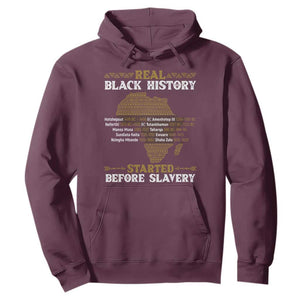 Real Black History Started Before Slavery Hoodie TS09 Maroon Print Your Wear