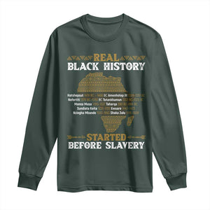 Real Black History Started Before Slavery Long Sleeve Shirt TS09 Dark Forest Green Print Your Wear