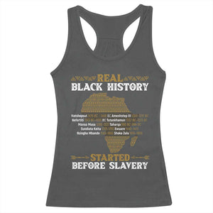 Real Black History Started Before Slavery Racerback Tank Top TS09 Dark Heather Print Your Wear