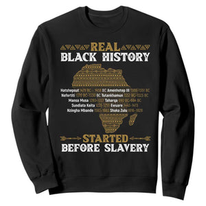 Real Black History Started Before Slavery Sweatshirt TS09 Black Print Your Wear