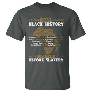 Real Black History Started Before Slavery T Shirt TS09 Dark Heather Print Your Wear