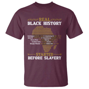 Real Black History Started Before Slavery T Shirt TS09 Maroon Print Your Wear