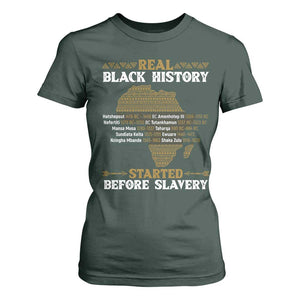 Real Black History Started Before Slavery T Shirt For Women TS09 Dark Forest Green Print Your Wear