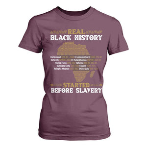 Real Black History Started Before Slavery T Shirt For Women TS09 Maroon Print Your Wear