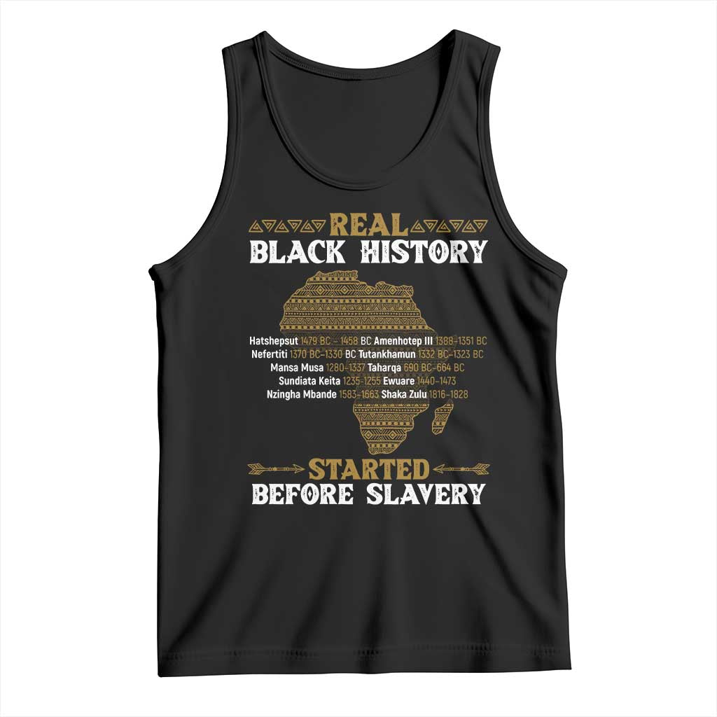 Real Black History Started Before Slavery Tank Top TS09 Black Print Your Wear