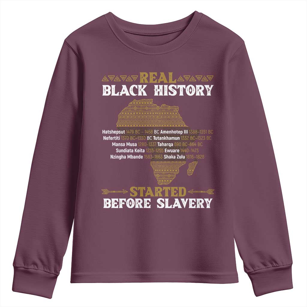 Real Black History Started Before Slavery Youth Sweatshirt TS09 Maroon Print Your Wear