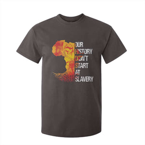 Black History T Shirt For Kid Our History Didn't Start At Slavery TS09 Dark Chocolate Print Your Wear