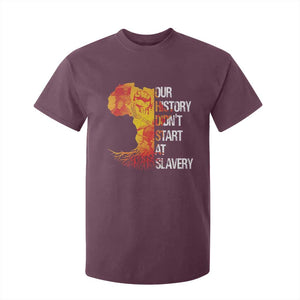 Black History T Shirt For Kid Our History Didn't Start At Slavery TS09 Maroon Print Your Wear