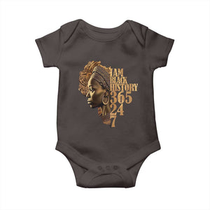 I Am Black History 365 24 7 Baby Onesie TS09 Dark Chocolate Print Your Wear