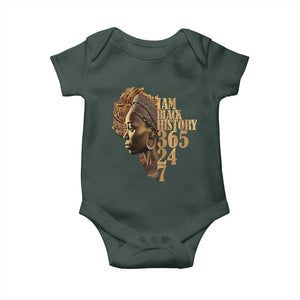 I Am Black History 365 24 7 Baby Onesie TS09 Dark Forest Green Print Your Wear