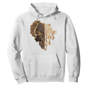 I Am Black History 365 24 7 Hoodie TS09 White Print Your Wear