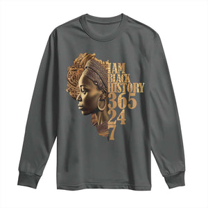 I Am Black History 365 24 7 Long Sleeve Shirt TS09 Dark Heather Print Your Wear