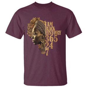 I Am Black History 365 24 7 T Shirt TS09 Maroon Print Your Wear