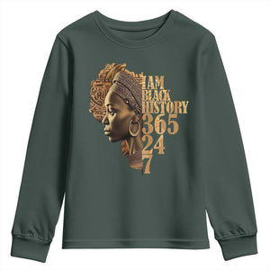 I Am Black History 365 24 7 Youth Sweatshirt TS09 Dark Forest Green Print Your Wear