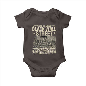 Black Wall Street Baby Onesie Never Forget 1906 1921 Tulsa Black History TS09 Dark Chocolate Print Your Wear