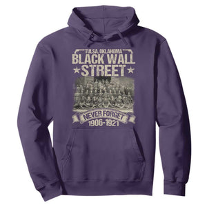 Black Wall Street Hoodie Never Forget 1906 1921 Tulsa Black History TS09 Purple Print Your Wear