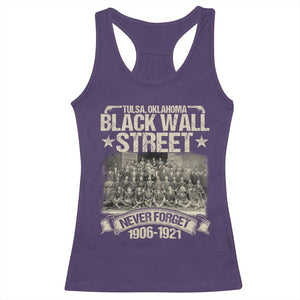 Black Wall Street Racerback Tank Top Never Forget 1906 1921 Tulsa Black History TS09 Purple Print Your Wear