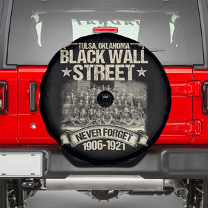 Black Wall Street Spare Tire Cover Never Forget 1906 1921 Tulsa Black History TS09 Black Print Your Wear