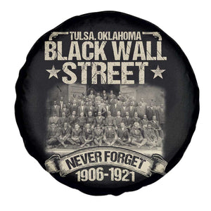 Black Wall Street Spare Tire Cover Never Forget 1906 1921 Tulsa Black History TS09 Print Your Wear