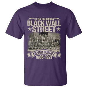 Black Wall Street T Shirt Never Forget 1906 1921 Tulsa Black History TS09 Purple Print Your Wear