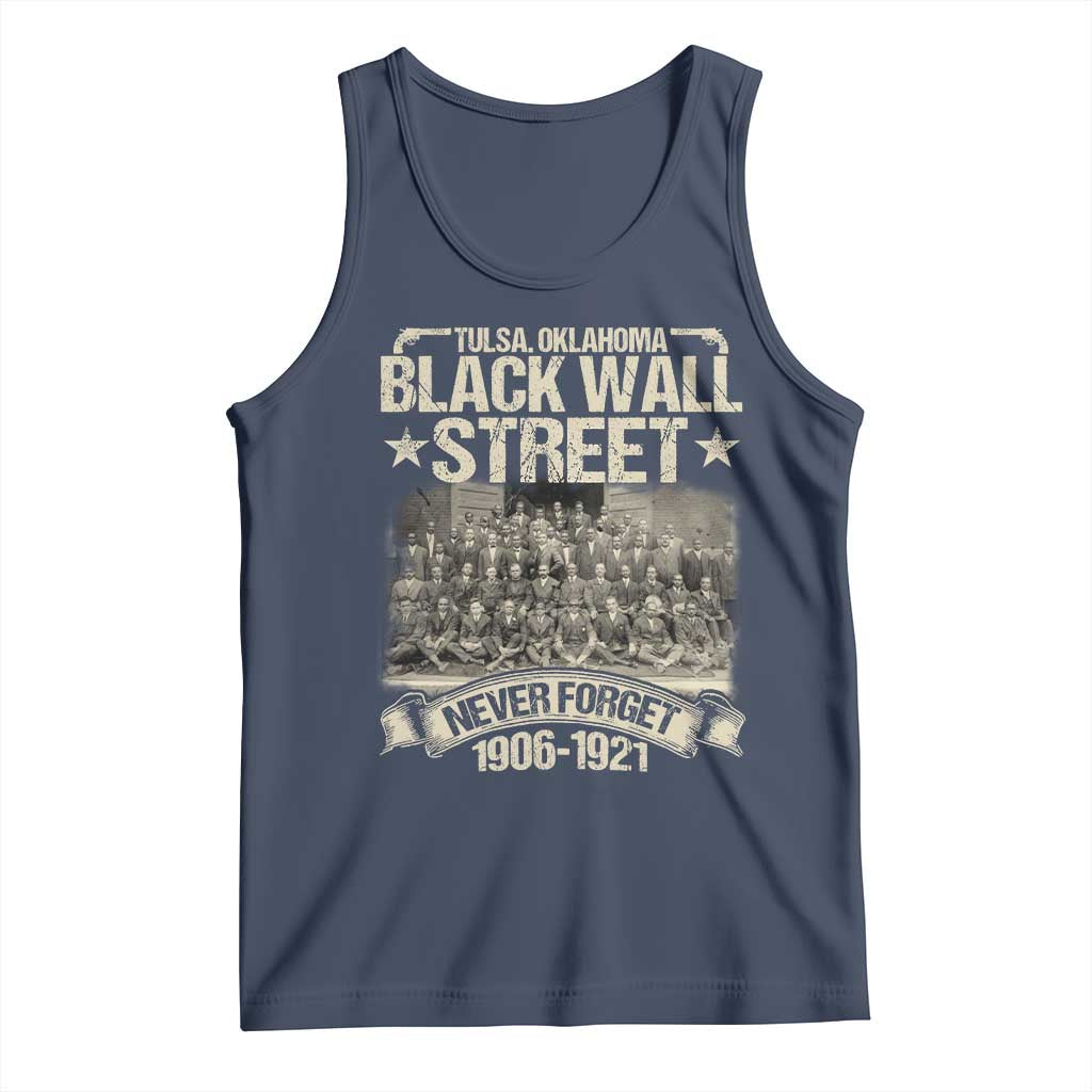 Black Wall Street Tank Top Never Forget 1906 1921 Tulsa Black History TS09 Navy Print Your Wear