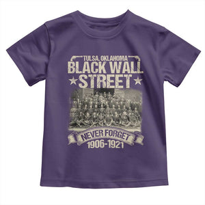 Black Wall Street Toddler T Shirt Never Forget 1906 1921 Tulsa Black History TS09 Purple Print Your Wear