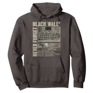 Black Wall Street Hoodie Never Forget Tulsa Black History Month TS09 Dark Chocolate Print Your Wear