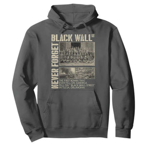 Black Wall Street Hoodie Never Forget Tulsa Black History Month TS09 Dark Heather Print Your Wear