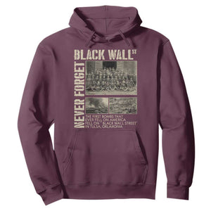 Black Wall Street Hoodie Never Forget Tulsa Black History Month TS09 Maroon Print Your Wear