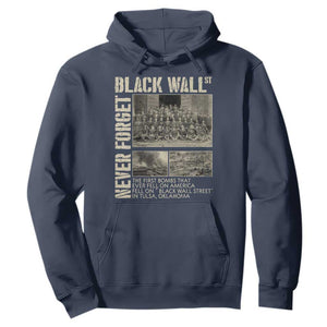 Black Wall Street Hoodie Never Forget Tulsa Black History Month TS09 Navy Print Your Wear