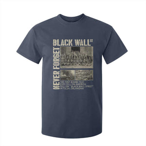 Black Wall Street T Shirt For Kid Never Forget Tulsa Black History Month TS09 Navy Print Your Wear